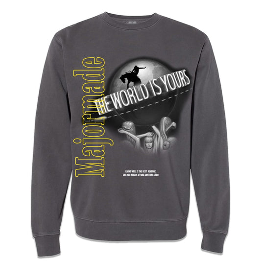 THE WORLD IS YOURS crewneck — black 9oz midweight fleece, oversized screenprint, MAJORMADE